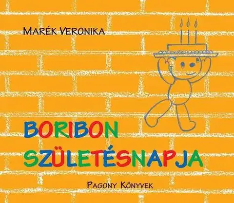 Rozprávky Boribon születésnapja - Veronika Marék