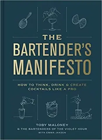 Kuchárky - ostatné The Bartender's Manifesto - Toby Maloney,Emma Janzen