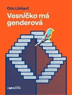 Humor a satira Vesničko má genderová - Oto Linhart