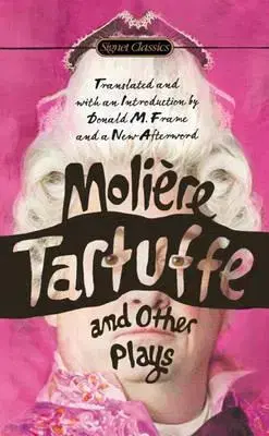 Cudzojazyčná literatúra Tartuffe and Other Plays - Moliére