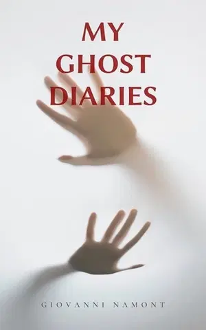 Cudzojazyčná literatúra My Ghost Diaries - Giovanni Namont