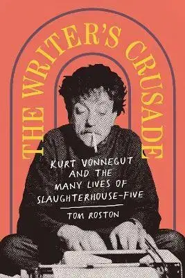 Literatúra The Writers Crusade - Tom Roston