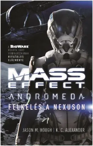 Sci-fi a fantasy Felkelés a Nexuson - Mass Effect - Kolektív autorov