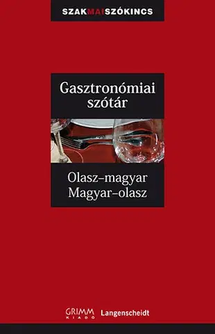 Kuchárky - ostatné Gasztronómiai szótár - Kolektív autorov