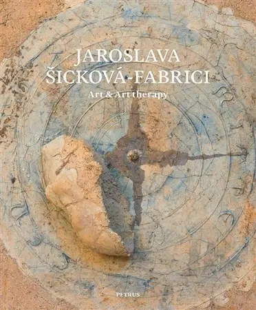 Biografie - ostatné Jaroslava Šicková - Fabrici - Jaroslava Šicková-Fabrici