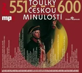 Audioknihy Radioservis Toulky českou minulostí 551 - 600 CD