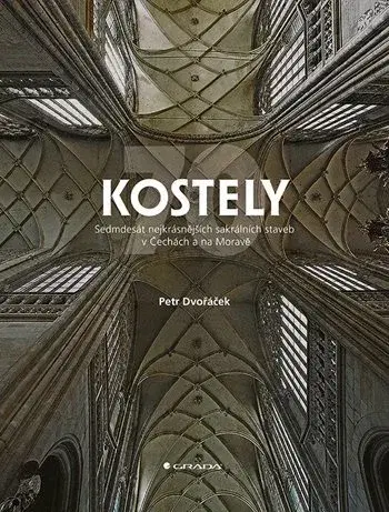 Architektúra Kostely - Petr Dvořaček