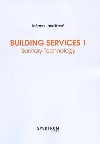 Pre vysoké školy Building Services 1 - Taťjana Jánošková