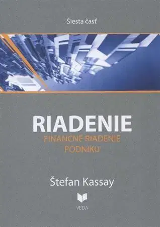 Ekonómia, manažment, marketing Riadenie6 - Štefan Kassay