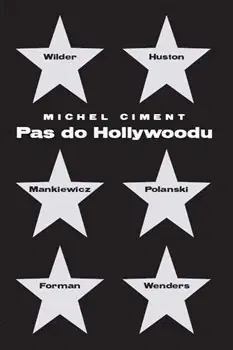 Biografie - ostatné Pas do Hollywoodu - Michel Ciment