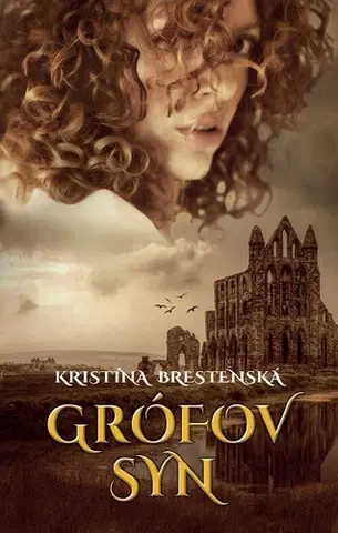 Romantická beletria Grófov syn - Kristína Brestenská