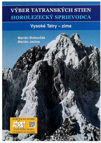 Turistika, skaly Výber tatranských stien III. - Vysoké Tatry - zima - Marián Jacina,Marián Bobovčák