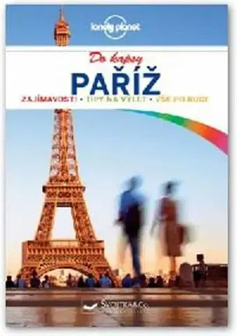 Sprievodcovia, mapy, atlasy Paříž do kapsy - Lonely Planet