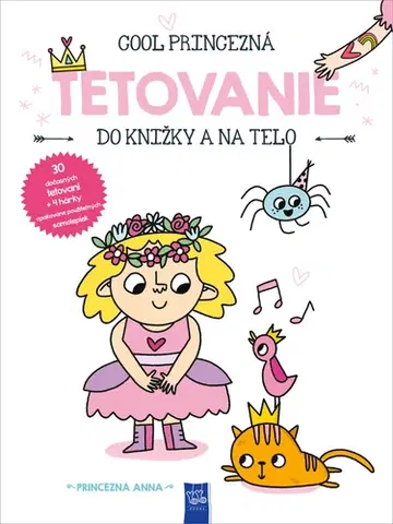 Pre deti a mládež - ostatné Tetovanie do knižky a na telo - Princezná Anna