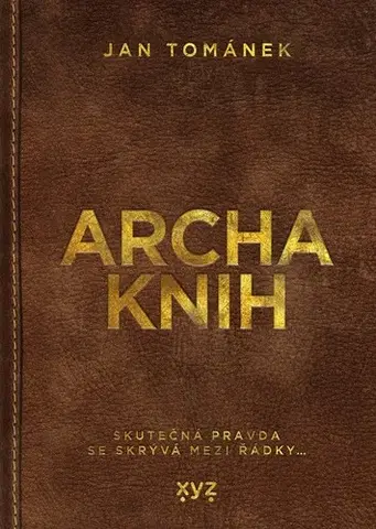 Česká beletria Archa knih - Jan Tománek