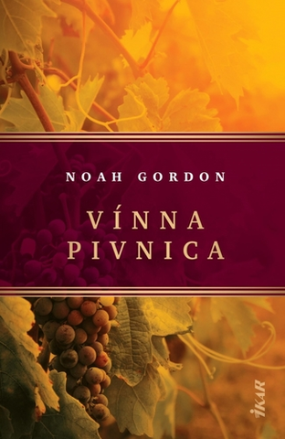 Historické romány Vínna pivnica, 2. vydanie - Gordon Noah