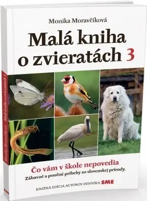 Príroda Malá kniha o zvieratách 3 - Monika Moravčíková