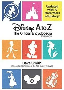 Film - encyklopédie, ročenky Disney A to Z The Official Encyclopedia - Dave Smith