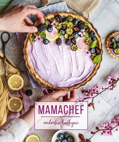 Kuchárky - ostatné Mamachef: radost v kuchyni - Martina Hladjuk