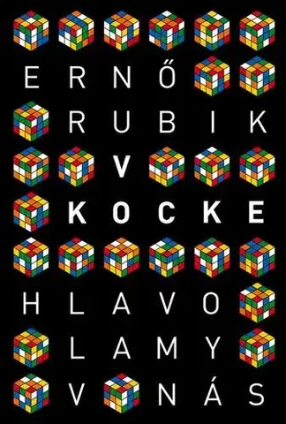 Biografie - Životopisy V kocke - Ernő Rubik