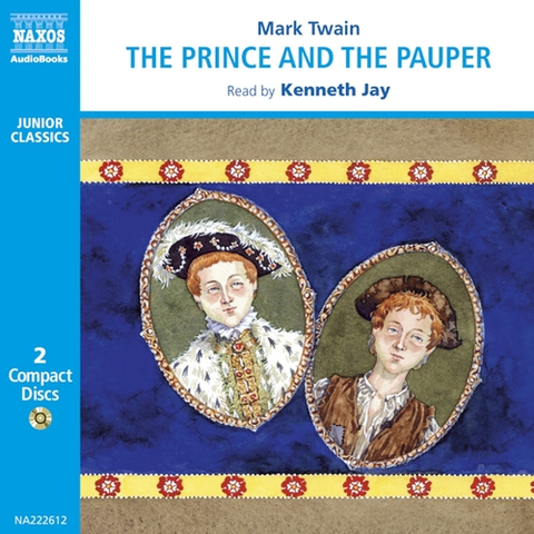 Svetová beletria Naxos Audiobooks The Prince and the Pauper (EN)