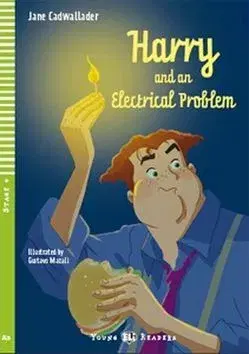 Cudzojazyčná literatúra Harry and an Electrical Problem ELI 4 + CD - Jane Cadwallader