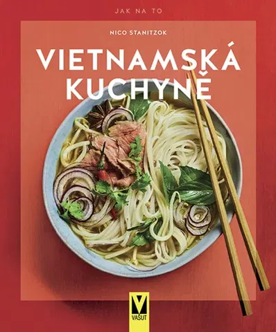 Ázijská Vietnamská kuchyně - Nico Stanitzok