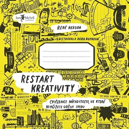Rozvoj osobnosti Restart kreativity - René Nekuda