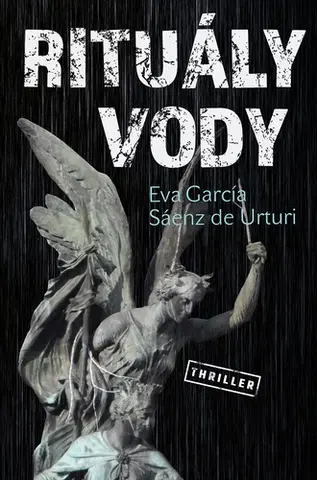 Detektívky, trilery, horory Rituály vody - Eva García Sáenz de Urturi