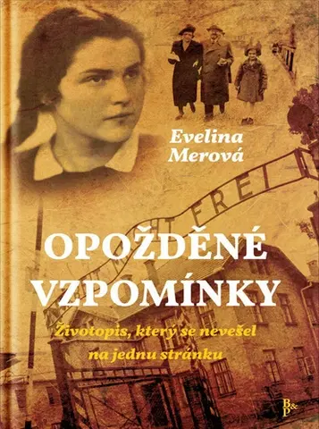 Biografie - ostatné Opožděné vzpomínky, 3. vydanie - Evelina Merová