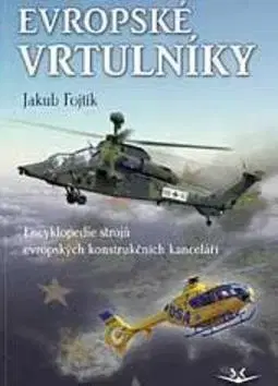 Armáda, zbrane a vojenská technika Evropské vrtulníky - Jakub Fojtík