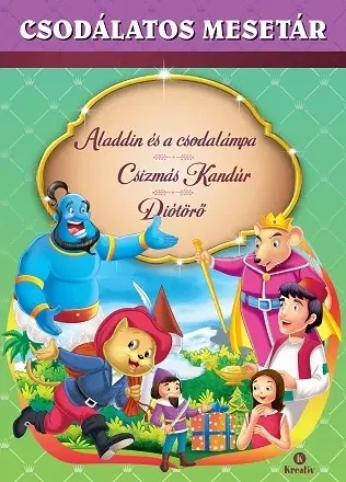 Rozprávky Csodálatos mesetár – Aladdin és a csodalámpa - Csizmás kandúr - Diótörő