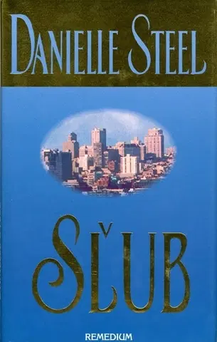 Romantická beletria Sľub - Danielle Steel