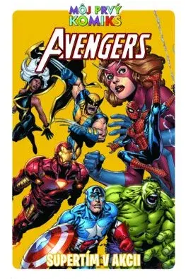 Komiksy Avengers 2: Supertím v akcii - Kolektív autorov