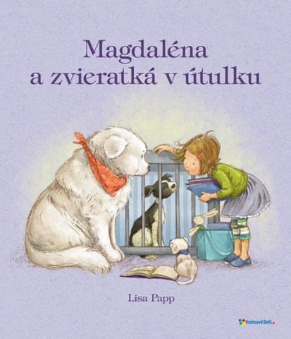 Rozprávky Magdaléna a zvieratká v útulku - Lisa