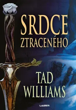 Sci-fi a fantasy Srdce ztraceného - Tad Williams