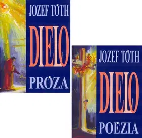 Poézia Komplet 2ks Dielo Próza+Poézia - Jozef Tóth