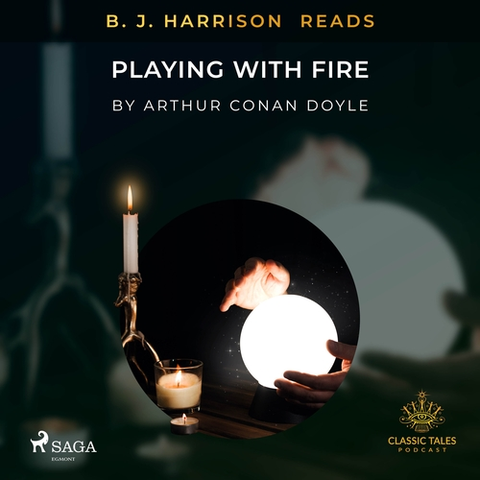 Svetová beletria Saga Egmont B. J. Harrison Reads Playing with Fire (EN)