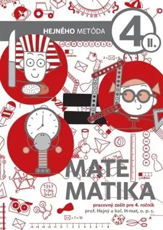 Matematika Matematika 4 (II.diel) - pracovný zošit pre 4.ročník - Kolektív autorov,Milan Hejný