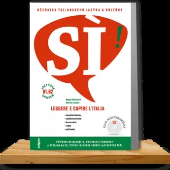 Učebnice pre samoukov Sí Učebnica talianskeho jazyka a kultúry + CD - Laudani Kučerková