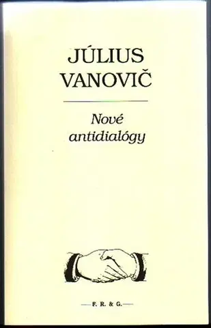 Literárna veda, jazykoveda Nové antidialógy - Július Vanovič