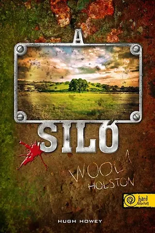Sci-fi a fantasy A Siló - Wool 1. - Holston (puhatábla) - Hugh Howey