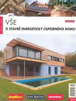 Stavba, rekonštrukcia Vše o stavbě energeticky úsporného domu - Kolektív autorov
