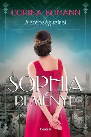 Romantická beletria A szépség színei 1: Sophia reménye - Corina Bomannová