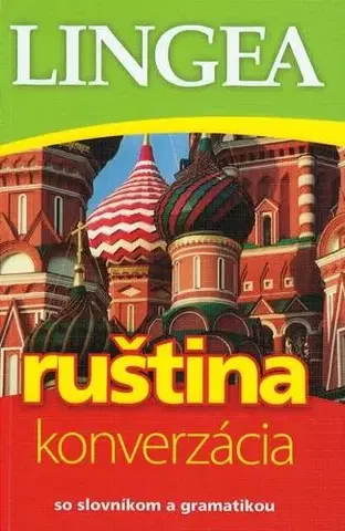 Učebnice a príručky Ruština - konverzácia so slovníkom a gramatikou-4. vydanie