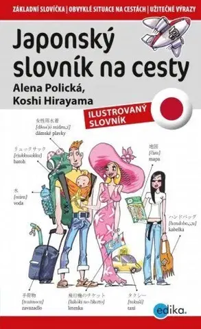 Učebnice a príručky Japonský slovník na cesty - Alena Polická,Kohshi Hirayama