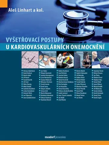 Medicína - ostatné Vyšetřovací postupy u kardiovaskulárních onemocnění - Aleš Linhart,Kolektív autorov