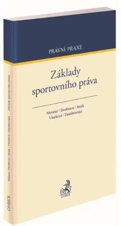 Právo ČR Základy sportovního práva - Kolektív autorov