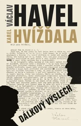 Fejtóny, rozhovory, reportáže Dálkový výslech, 13. vydání - Karel Hvížďala,Havel Václav