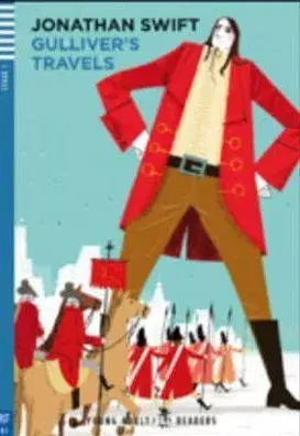 V cudzom jazyku Young Adult Eli Readers - English: Gulliver'S Travels + CD - Jonathan Swift